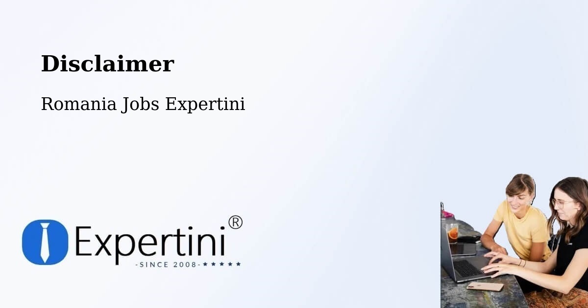 Disclaimer – Misentea - Romania Jobs Expertini